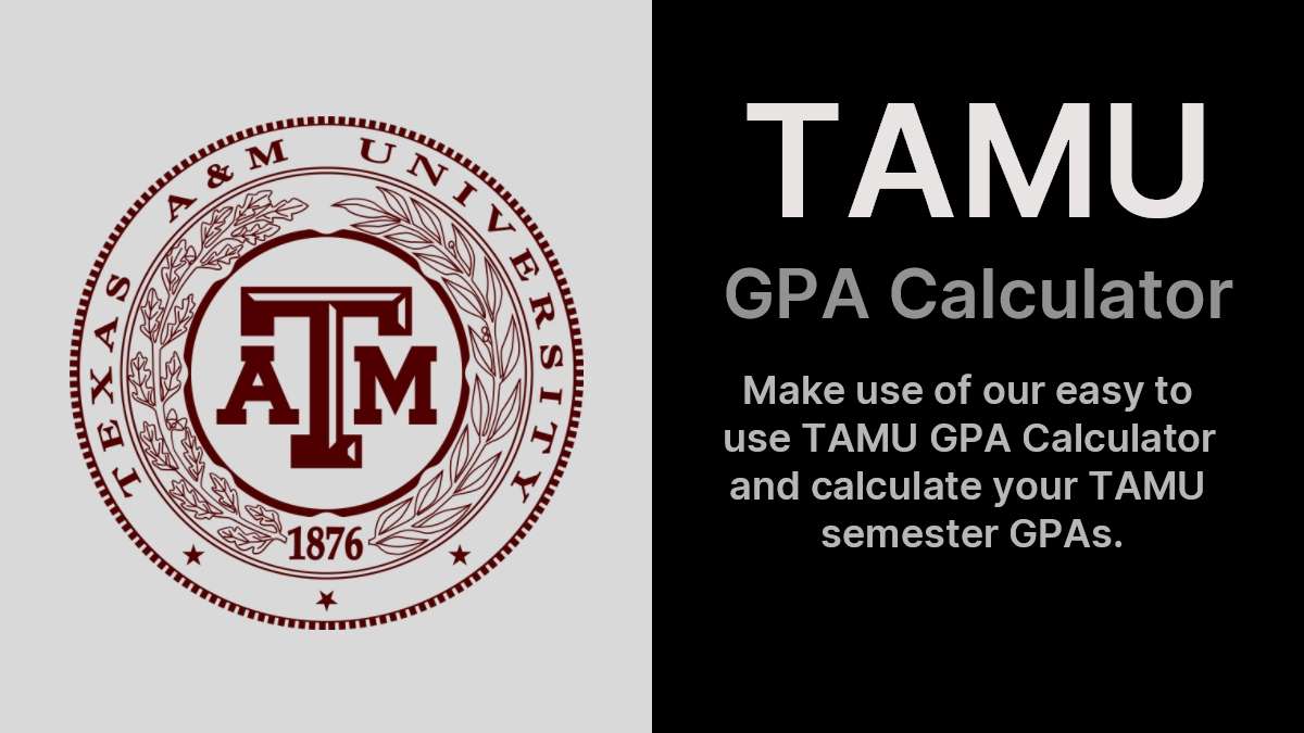 10 Gpa Calculator Tamu Tips For Better Grades