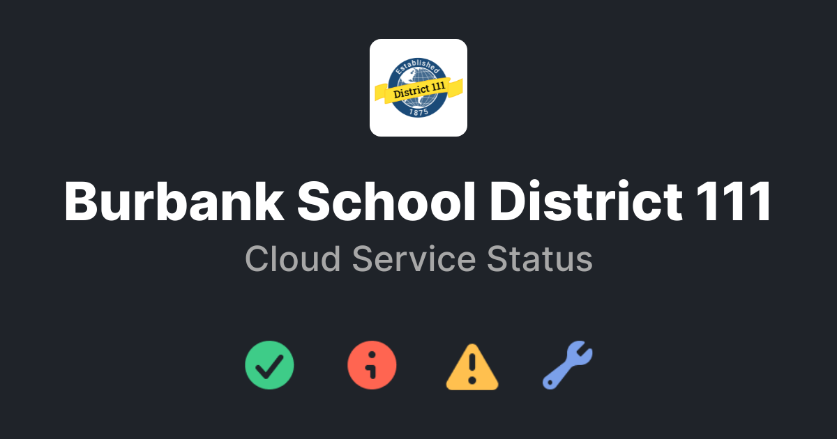 Burbank School District 111 Updates