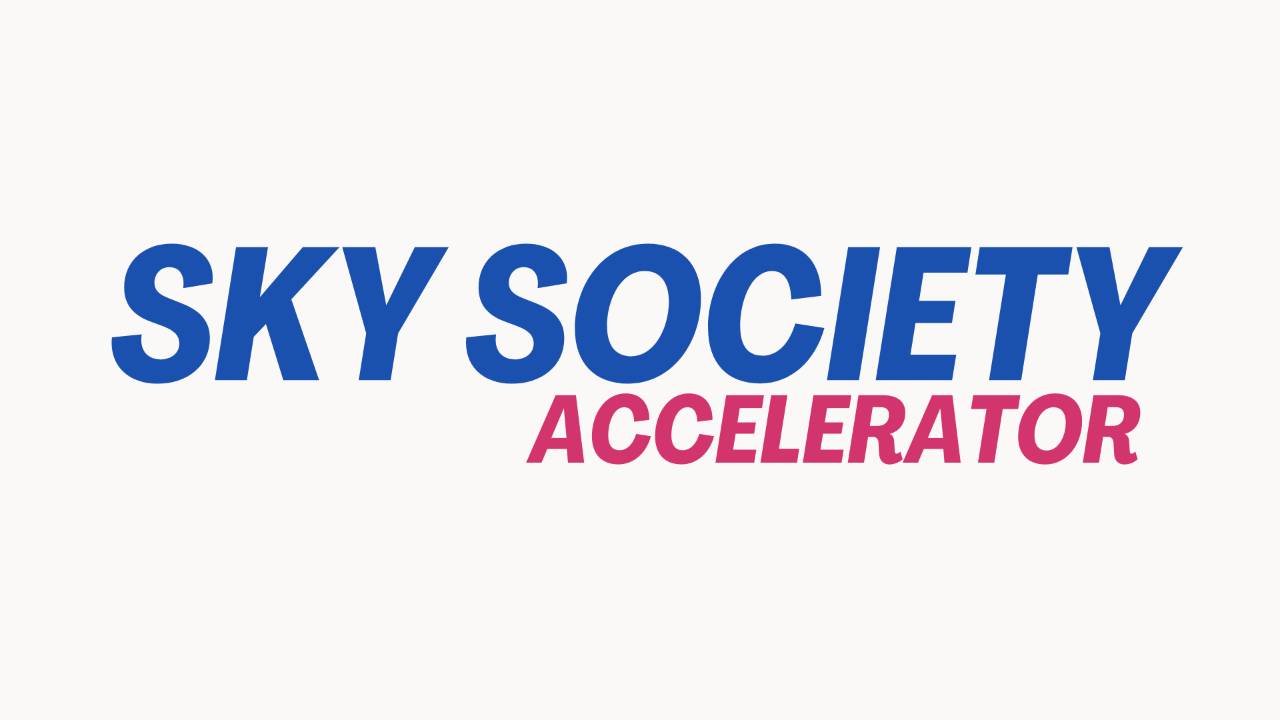 5 Ways Sky Society Accelerates